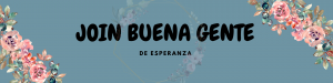 join buena gente